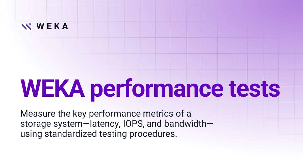 WEKA performance tests | 4.4 | W E K A