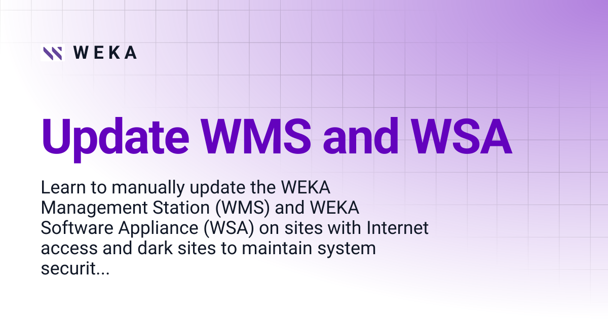 Update WMS and WSA | 4.4 | W E K A